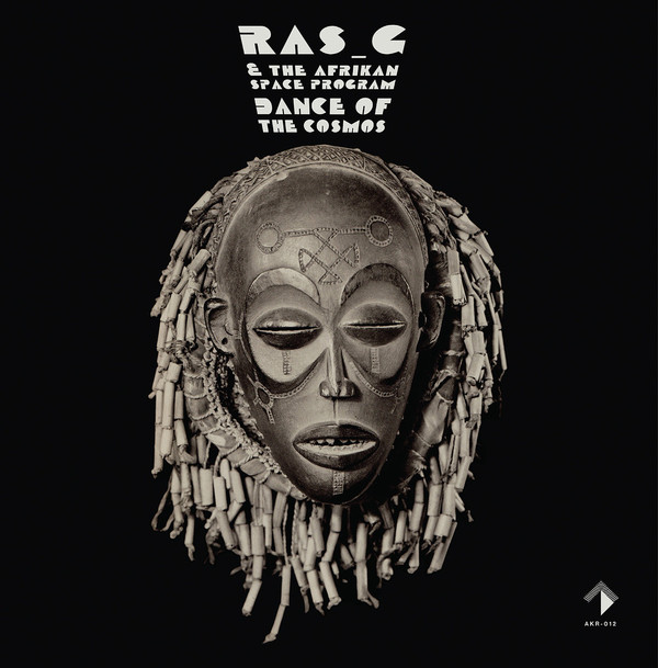 RAS G - Ras_G & The Afrikan Space Program : Dance Of The Cosmos cover 