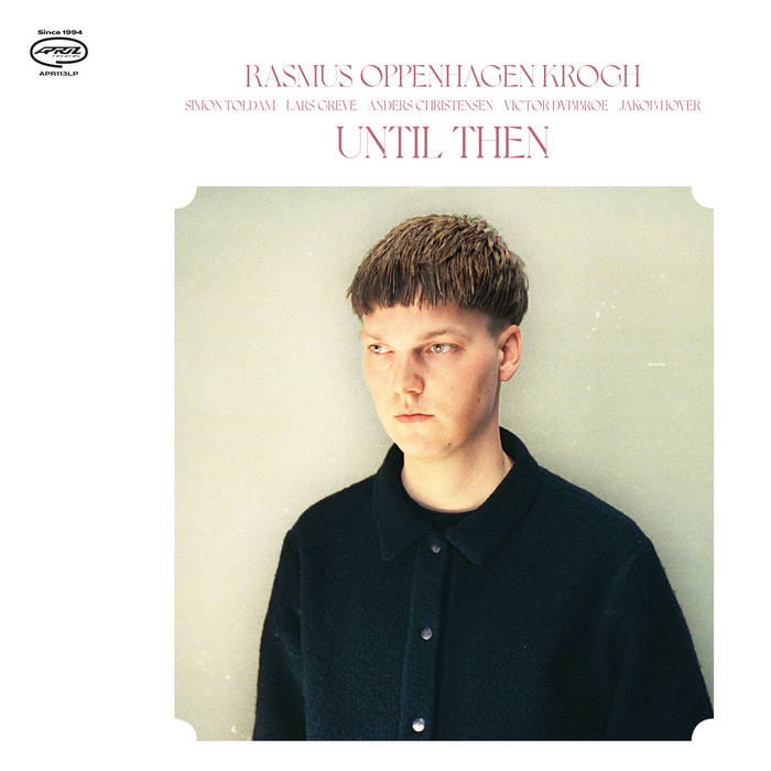 RASMUS OPPENHAGEN KROGH - Until Then cover 