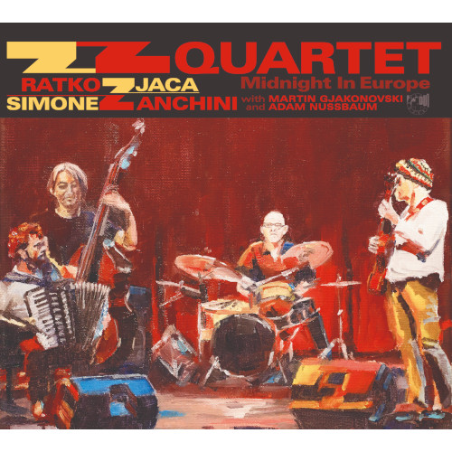 RATKO ZJAČA - ZZ Quartet : Midnight In Europe cover 