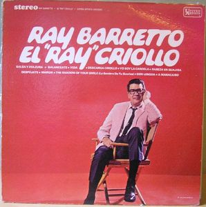 RAY BARRETTO - El Ray Criollo cover 