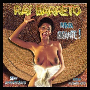RAY BARRETTO - Fuerza Gigante cover 