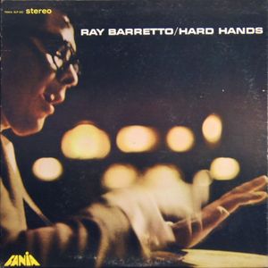 RAY BARRETTO - Hard Hands cover 