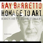 RAY BARRETTO - Homage To Art Blakey And The Jazz Meesengers cover 