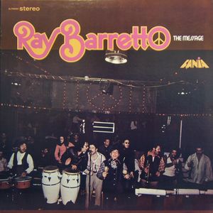 RAY BARRETTO - The Message cover 