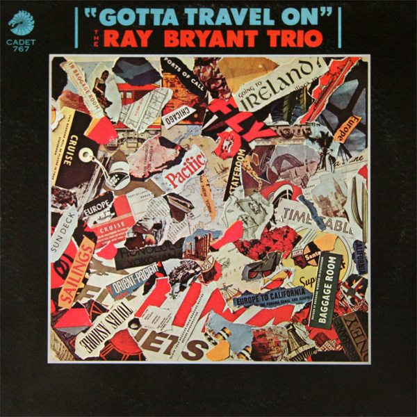 RAY BRYANT - Gotta Travel On cover 