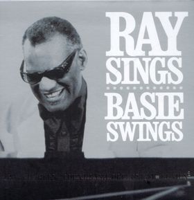 RAY CHARLES - Ray Sings, Basie Swings cover 