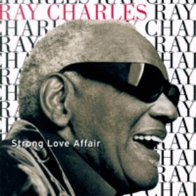RAY CHARLES - Strong Love Affair cover 