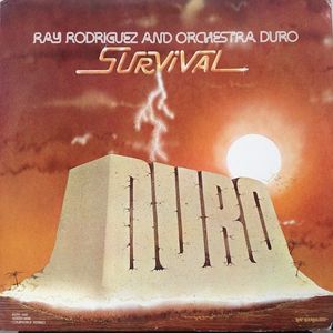 RAY RODRIGUEZ - Survival (aka Supervivencia) cover 