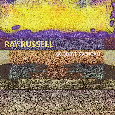 RAY RUSSELL - Goodbye Svengali cover 