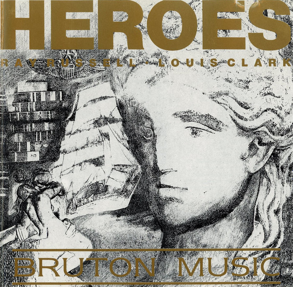 RAY RUSSELL - Ray Russell, Louis Clark : Heroes cover 
