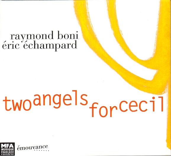 RAYMOND BONI - Raymond Boni / Eric Echampard ‎: Two Angels For Cecil cover 