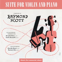 RAYMOND SCOTT - Suite For Violin And Piano cover 