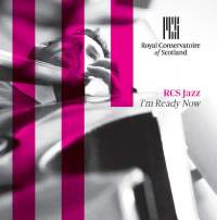 RCS JAZZ - I’m Ready Now cover 