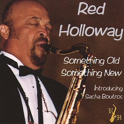 RED HOLLOWAY - Something Old, Something New cover 