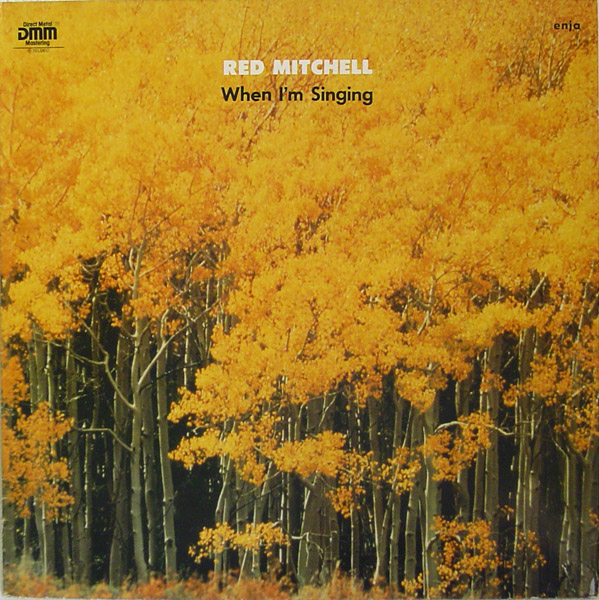 RED MITCHELL - When I'm Singing cover 