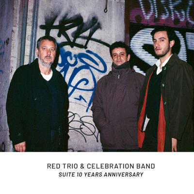 RED TRIO - Suite 10 Years Anniversary cover 