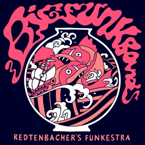 REDTENBACHER'S FUNKESTRA - Big Funk Band cover 