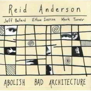 REID ANDERSON - Abolish Bad Architecture cover 