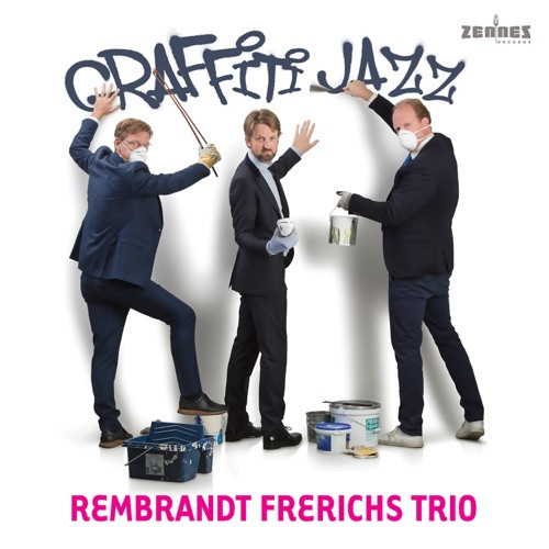 REMBRANDT FRERICHS - Graffiti Jazz cover 