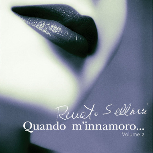 RENATO SELLANI - Quando M'innamoro Vol 2 cover 