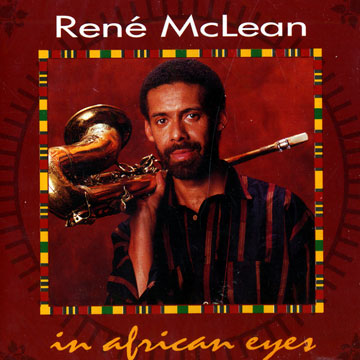 RENÉ MCLEAN - In African Eyes cover 