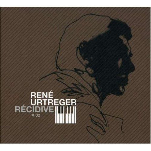 RENÉ URTREGER - Récidive #02 cover 