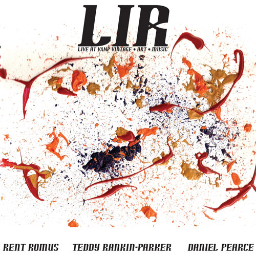RENT ROMUS - Rent Romus, Teddy Rankin-Parker, Daniel Pearce : Lir (live at Vamp vintage art music) cover 
