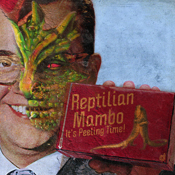 REPTILIAN MAMBO - It's Peeling Time! cover 