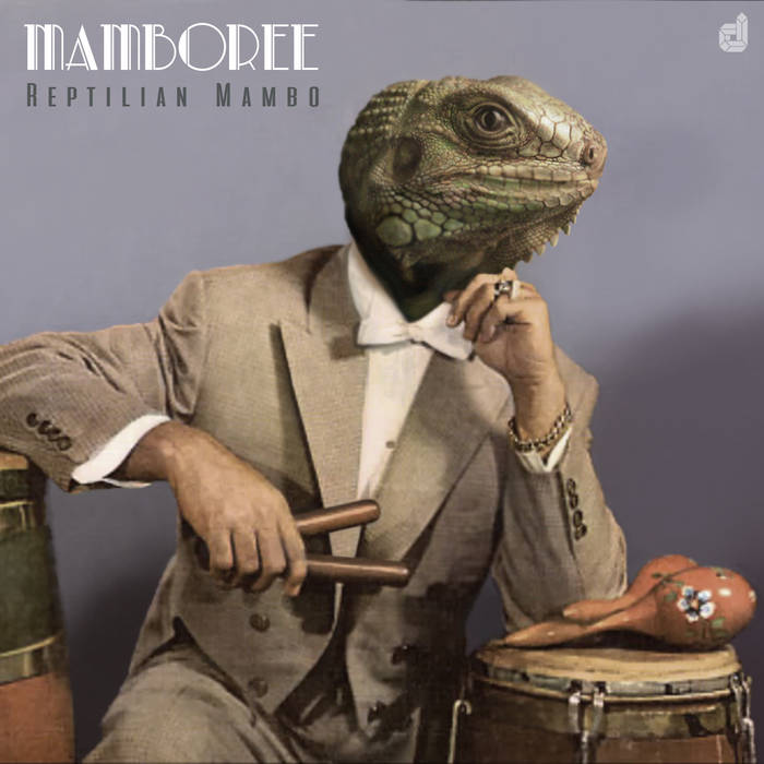 REPTILIAN MAMBO - Mamboree cover 