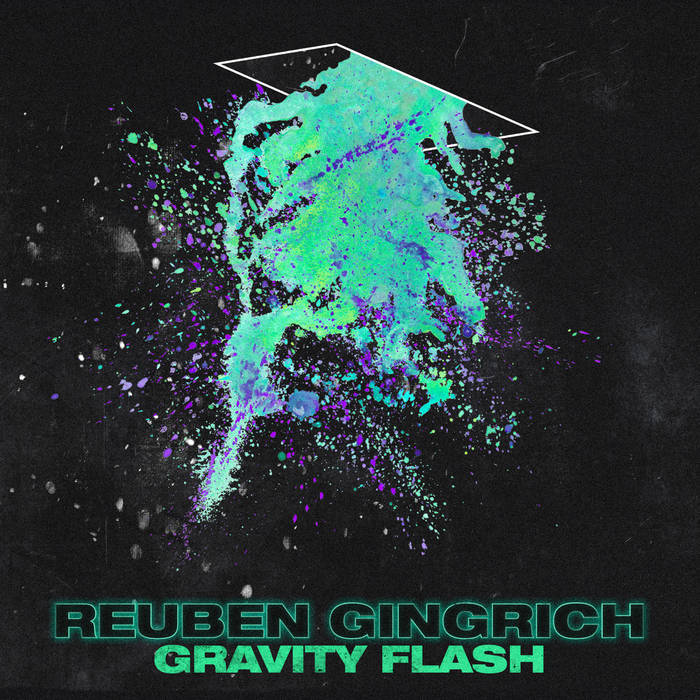 REUBEN GINGRICH - Gravity Flash cover 