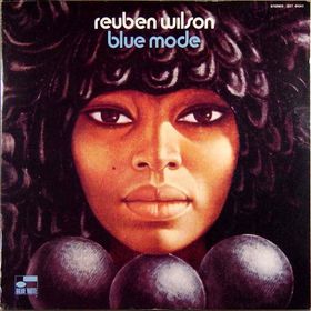 REUBEN WILSON - Blue Mode (aka Organ Talk) cover 