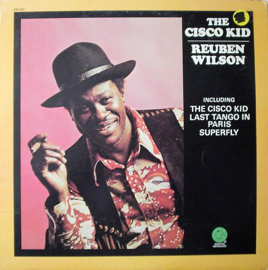 REUBEN WILSON - The Cisco Kid cover 