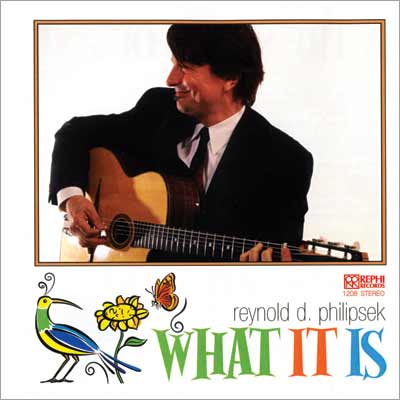 REYNOLD PHILIPSEK - What It Is cover 
