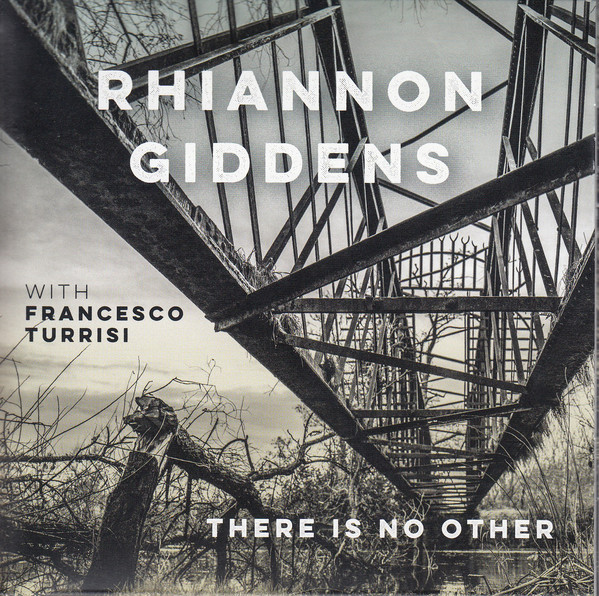 RHIANNON GIDDENS - There Is No Other cover 
