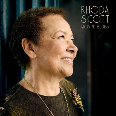 RHODA SCOTT - Movin' Blues cover 
