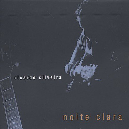 RICARDO SILVEIRA - Noite Clara cover 