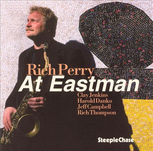 RICH PERRY - At Eastman cover 