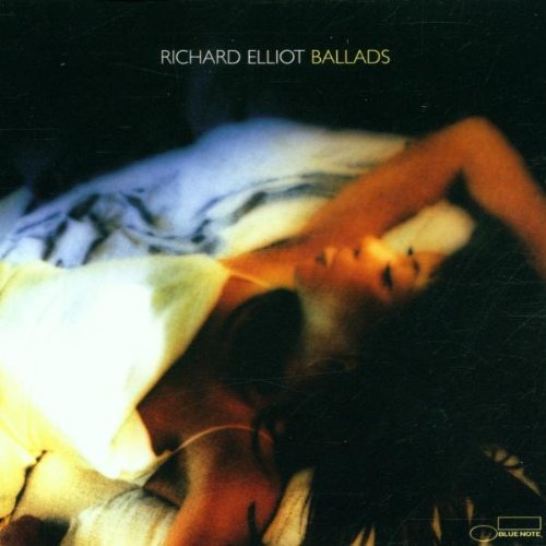 RICHARD ELLIOT - Ballads cover 