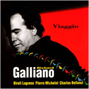 RICHARD GALLIANO - Richard Galliano & Bireli Lagrene : Viaggio cover 