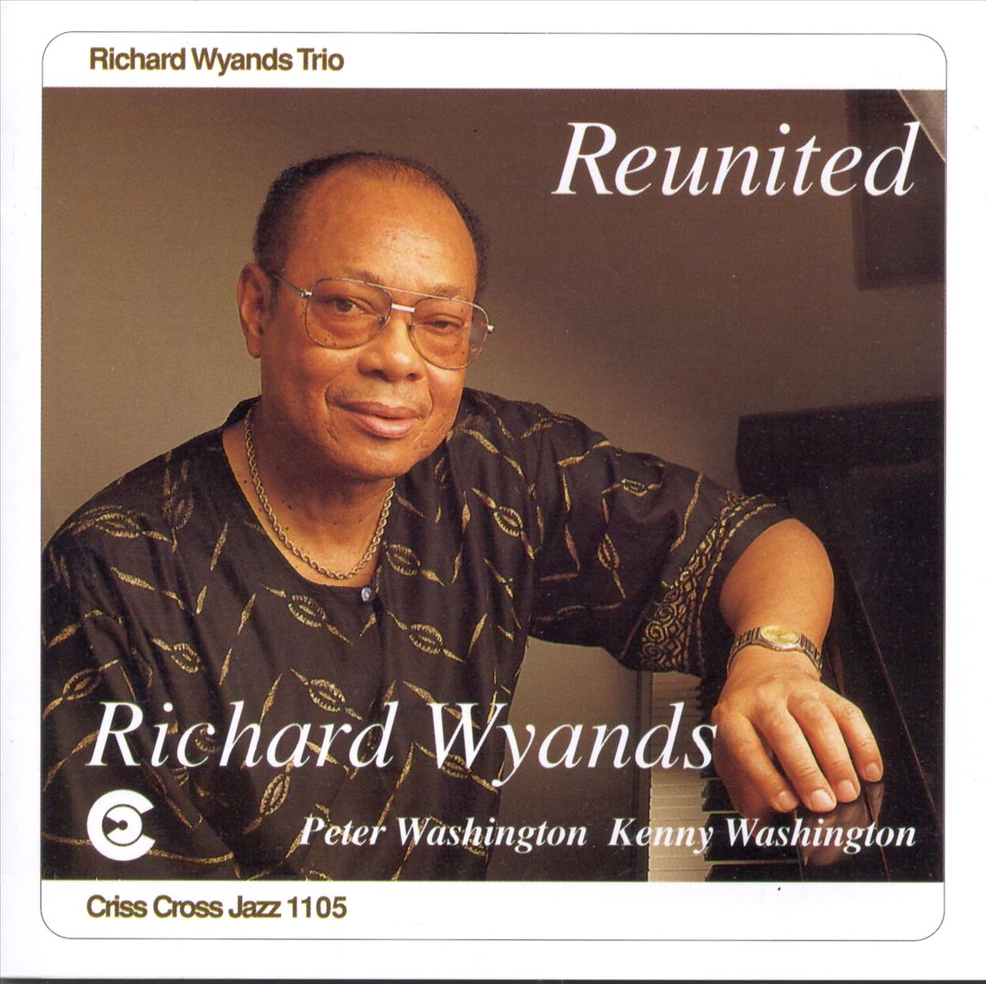 RICHARD WYANDS - Reunited cover 