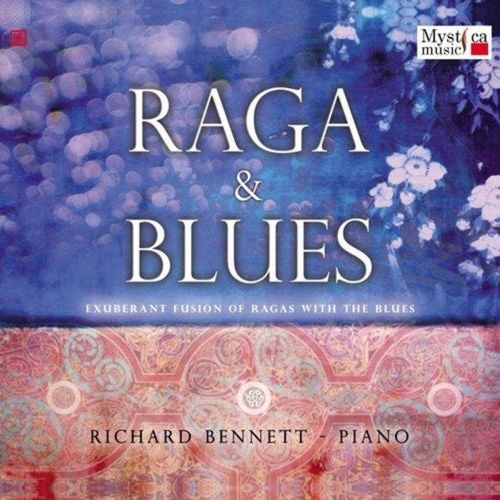 RICHARD X BENNETT - Raga & Blues cover 