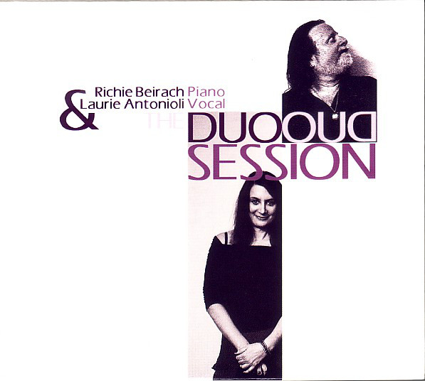 RICHIE BEIRACH - Richie Beirach & Laurie Antonioli : The Duo Session cover 