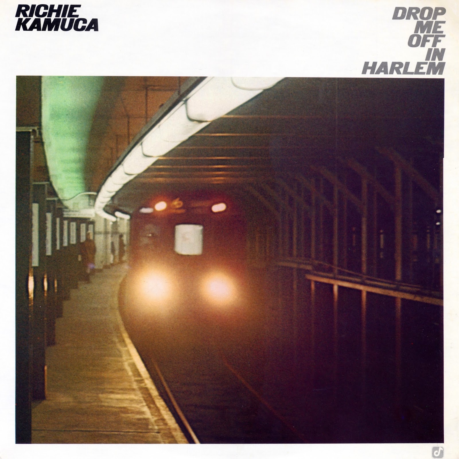 RICHIE KAMUCA - Drop Me Off In Harlem cover 