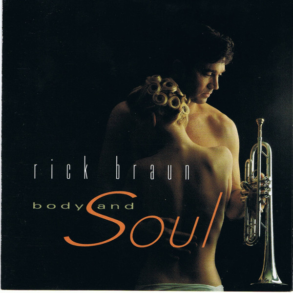RICK BRAUN - Body and Soul cover 