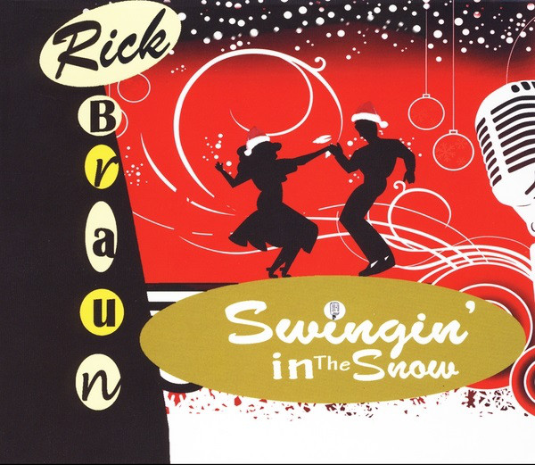 RICK BRAUN - Swingin’ In The Snow cover 