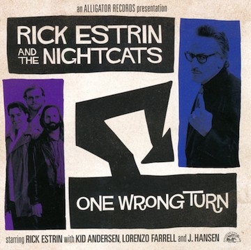 RICK ESTRIN AND THE NIGHTCATS - One Wrong Turn cover 