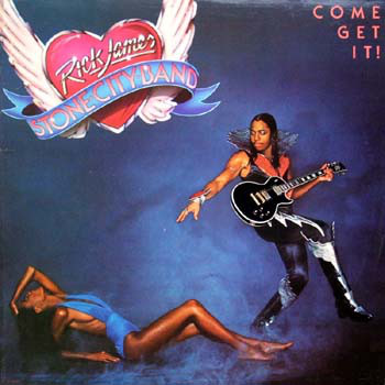 RICK JAMES - Come Get It! cover 