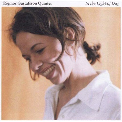 RIGMOR GUSTAFSSON - In the Light of Day cover 