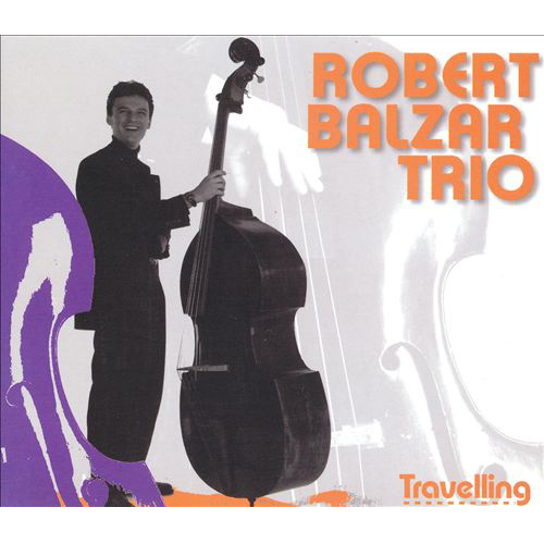 ROBERT BALZAR - Travelig cover 