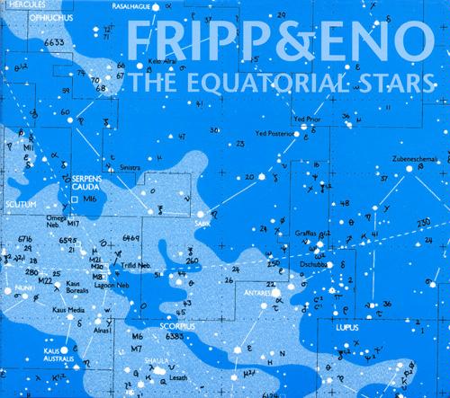 ROBERT FRIPP - The Equatorial Stars (with Eno) cover 